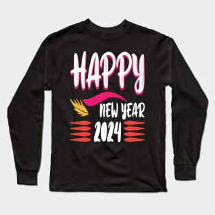 Happy New Year 2024 Long Sleeve T-Shirt